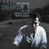 Bobo Moreno - Dreamsville
