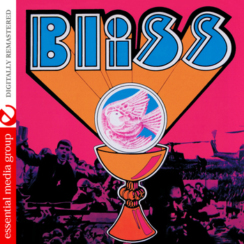 Bliss - Bliss (Digitally Remastered)