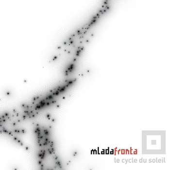Mlada Fronta - Le cycle du soleil