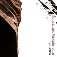 Mlada Fronta - Tribal Apocalyptic Trance