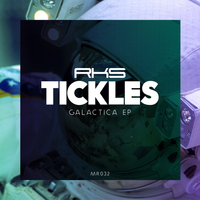 Tickles - Galactica EP