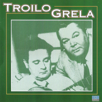 Aníbal Troilo | Roberto Grela - Troilo Grela