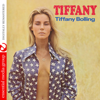 Tiffany Bolling - Tiffany (Digitally Remastered)