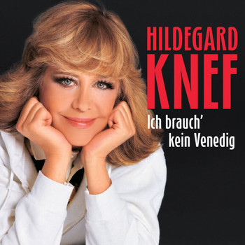 Hildegard Knef - Ich brauch' kein Venedig