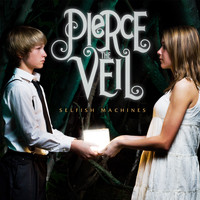 Pierce The Veil - Selfish Machines (Reissue)