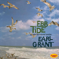 Earl Grant - Ebb Tide & Other Instrumental Favorites