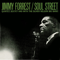 Jimmy Forrest - Soul Street (Remastered)
