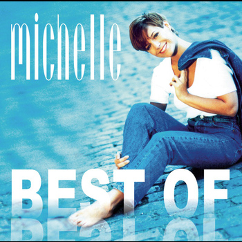 Michelle - Best Of Michelle