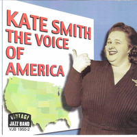 Kate Smith - The Voice of America
