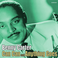 Benny Carter - Can Can & Anything Goes