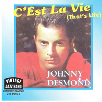 Johnny Desmond - C' Est La Vie (That's Life)