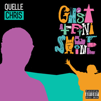 Quelle Chris - Ghost at the Finish Line (Explicit)