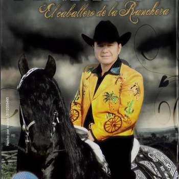 Gabriel Arriaga - El Caballero de la Ranchera
