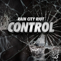 Rain City Riot - Control