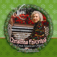 Diane Bish & U.S. Army Brass Quintet - Christmas Favorites from Great American Organs