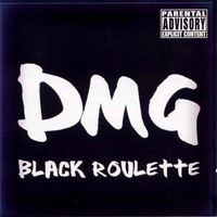 DMG - Black Roulette (Explicit)