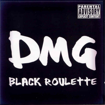 DMG - Black Roulette (Explicit)