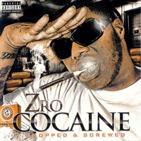 Z-RO - Cocaine (Screwed) (Explicit)