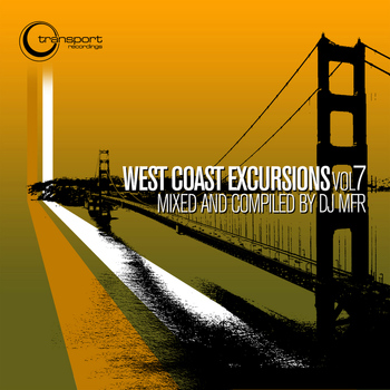 DJ MFR - West Coast Excursion Vol. 7 Mixed and Compiled by DJ MFR