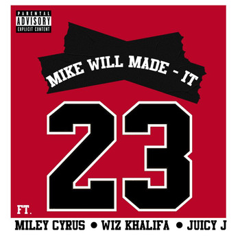 Mike Will Made-It - 23 (Explicit)