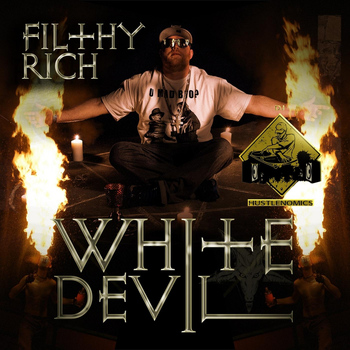 Filthy Rich - White Devil