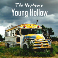 The Nephews - Young Hollow