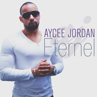 Aycee Jordan - Eternel
