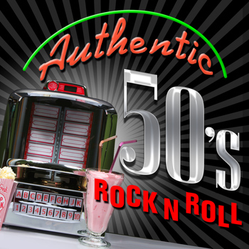 Various Artists - Authentic '50s Rock