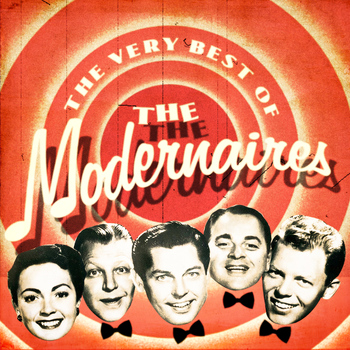 The Modernaires - The Very Best Of
