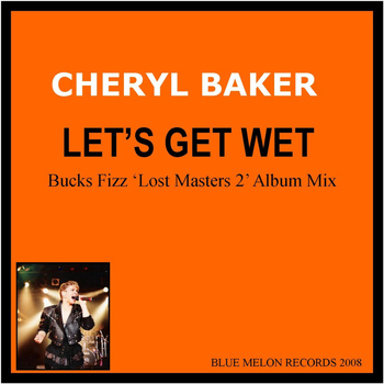 Cheryl Baker - Let's Get Wet