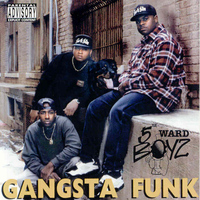 5th Ward Boyz - Gangsta Funk (Explicit)