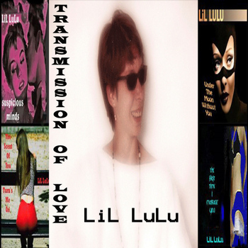 LiL LuLu - Transmission of Love: Best of Strip Club Music (Explicit)