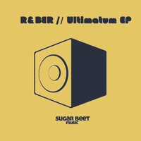 R&Ber - Ultimatum EP