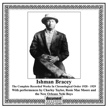 Ishman Bracey & Charley Taylor - Ishman Bracey & Charley Taylor - Complete Recorded Works in Chronological Order (1928-1929)