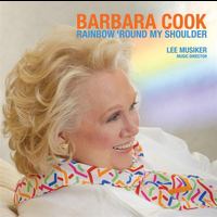 Barbara Cook - Rainbow Round My Shoulder