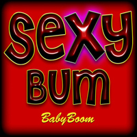 Babyboom - Sexy Bum - Single