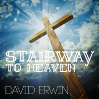 David Erwin - Stairway to Heaven