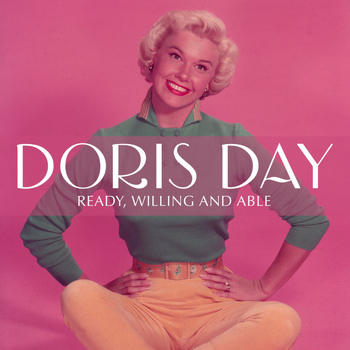 Doris Day - Ready, Willing and Able