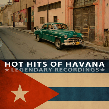 Various Artists - Hot Hits of Havana