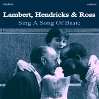 Lambert, Hendricks & Ross - Sings a Song of Basie