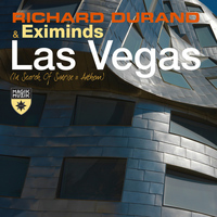 Richard Durand & Eximinds - Las Vegas