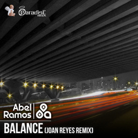 Abel Ramos - Balance (Joan Reyes Remix)