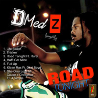 D-Medz - Road Tonight