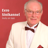 Eero Sinikannel - Joulu on taas