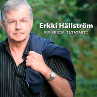 Erkki Hällström - Kulkurin Iltatähti