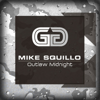 Mike Squillo - Outlaw Midnight