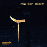 Mika Olson - Redeem EP