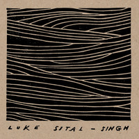 Luke Sital-Singh - Fail For You
