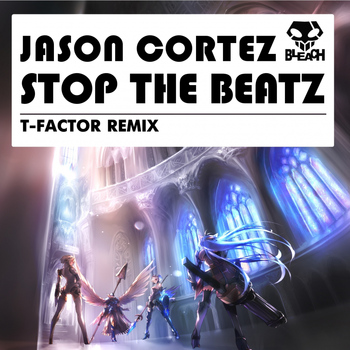 Jason Cortez - Stop The Beatz