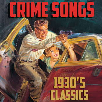 Various Artists - Crime Songs